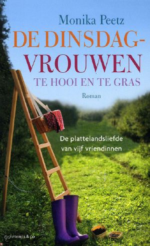 [Dinsdagvrouwen 03] • De Dinsdagvrouwen Te Hooi en Te Gras